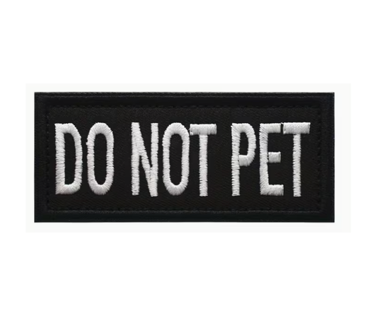 Do Not Pet Velcro Patch