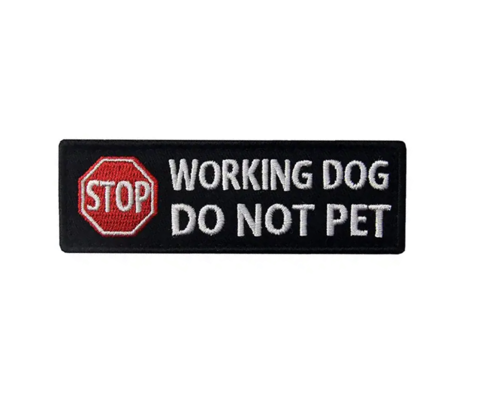 Working Dog Do Not Pet Velcro Patch
